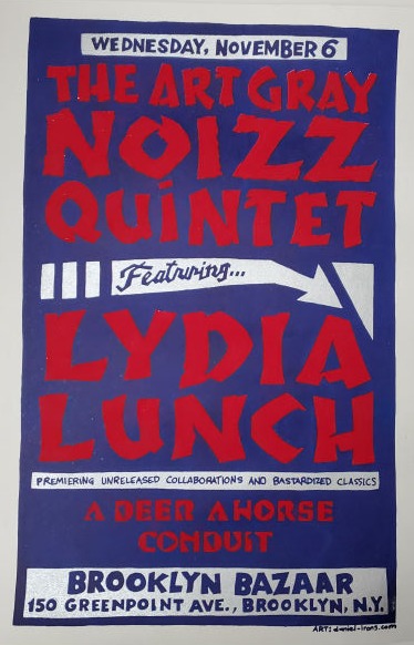 Art Gray Noizz Quintet & Lydia Lunch